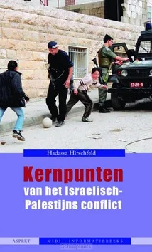 KERNPUNTEN VAN HET ISRAËLISCH-PALESTIJNS Bestel Nu