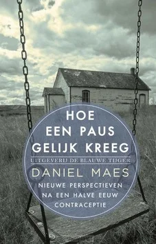 Populair HOE EEN PAUS GELIJK KREEG