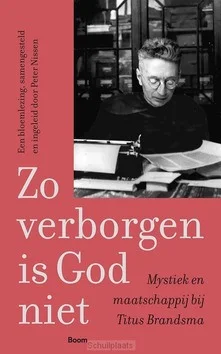 ZO VERBORGEN IS GOD NIET Actieprijs