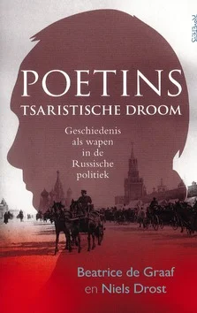 Gratis Verzending POETINS TSARISTISCHE DROOM