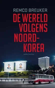 Voordeelprijs DE WERELD VOLGENS NOORD-KOREA