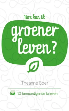 Must-Have HOE KAN IK GROENER LEVEN