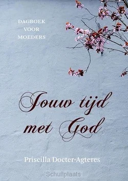 JOUW TIJD MET GOD Bestel Nu
