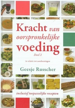 KRACHT VAN OORSPRONKELIJKE VOEDING 2 Express Levering