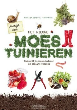 PRAKTIJKBOEK HET NIEUWE MOESTUINIEREN Meest Verkocht
