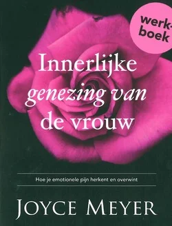 INNERLIJKE GENEZING VAN DE VROUW WERKBOE Nieuw