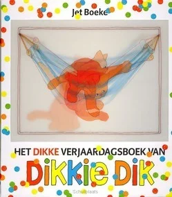HET DIKKE VERJAARDAGSBOEK VAN DIKKIE DIK Bestel Nu