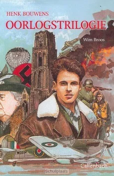 Betaalbaar HENK BOUWENS OORLOGSTRILOGIE