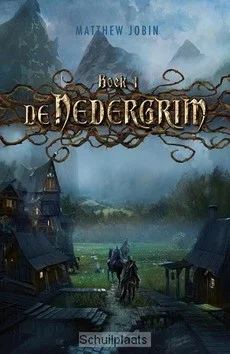 DE NEDERGRIM / BOEK 1 Hete Deal