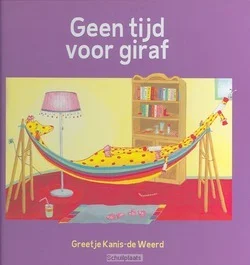 GEEN TIJD VOOR GIRAF Hoge Kwaliteit