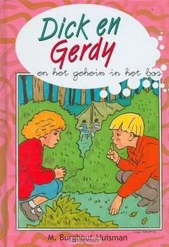 Finale Uitverkoop DICK EN GERDY EN HET GEHEIM IN HET BOS
