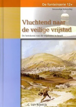 VLUCHTEND NAAR DE VEILIGE VRIJSTAD Lage Prijs