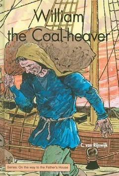 WILLIAM THE COAL HEAVER + LUISTERBOEK Alleen Vandaag