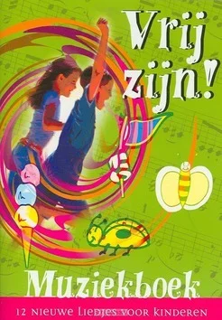 VRIJ ZIJN MUZIEKBOEK Koop Vandaag