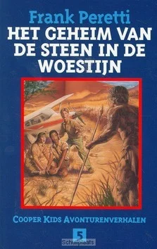 GEHEIM VAN DE STEEN IN DE WOESTIJN 5 Betrouwbaar