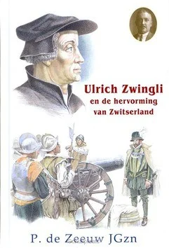 Aanbieding ULRICH ZWINGLI EN DE HERVORMING VAN ZWIT
