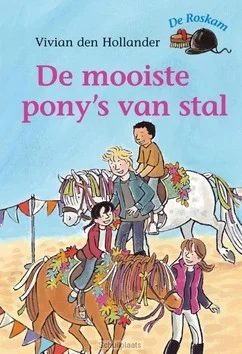 Betrouwbaar DE MOOISTE PONY'S VAN STAL