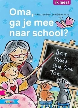 OMA, GA JE MEE NAAR SCHOOL / AVI E3 Flitsaanbieding