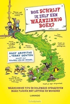 HOE SCHRIJF IK ZELF EEN WAANZINNIG BOEK? Superprijs