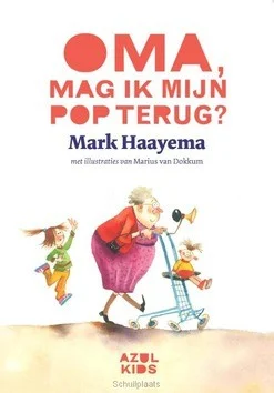 Beste Prijs OMA, MAG IK MIJN POP TERUG?