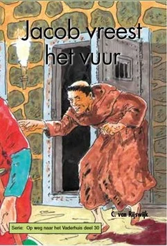 Op = Op JACOB VREEST HET VUUR