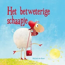 Beperkte Voorraad HET BETWETERIGE SCHAAPJE