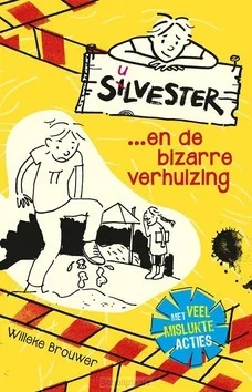 SILVESTER EN DE BIZARRE VERHUIZING Direct Verzonden