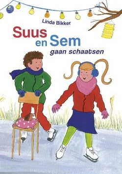 SUUS EN SEM GAAN SCHAATSEN Bestseller