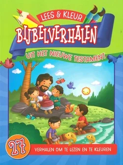 KLEURBOEK BIJBELVERHALEN UIT HET NT Shop Nu