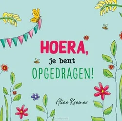 HOERA, JE BENT OPGEDRAGEN! Goedkoop
