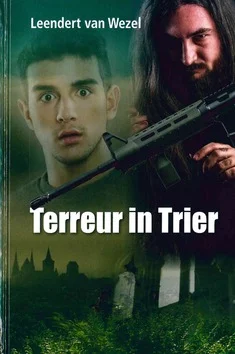 Speciale Aanbieding TERREUR IN TRIER