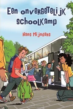 Meest Verkocht ONVERGETELIJK SCHOOLKAMP