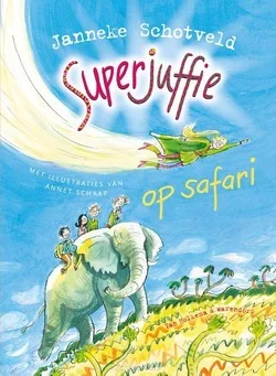 SUPERJUFFIE OP SAFARI Must-Have