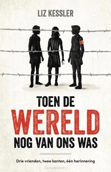 TOEN DE WERELD NOG VAN ONS WAS Nu Kopen