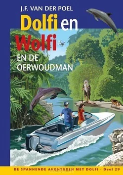 Lage Prijs DOLFI EN WOLFI EN DE OERWOUDMAN