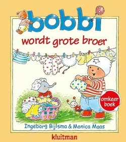 BOBBI OMKEERBOEK WORDT GROTE BROER/EN DE Nu Kopen