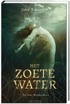 HET ZOETE WATER Actieprijs