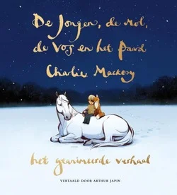 Snelle Levering DE JONGEN DE MOL DE VOS EN HET PAARD AN