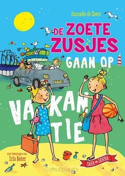 DE ZOETE ZUSJES GAAN OP VAKANTIE Gecertificeerd
