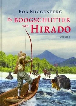 Bestel Nu DE BOOGSCHUTTER VAN HIRADO