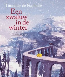 Alleen Vandaag EEN ZWALUW IN DE WINTER