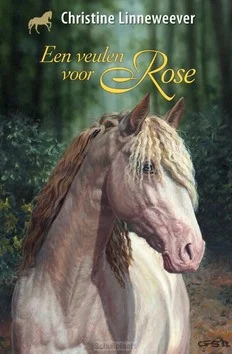 Koop Vandaag EEN VEULEN VOOR ROSE