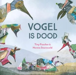 Fabrieksprijs VOGEL IS DOOD