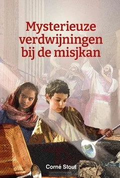 Gratis Retour MYSTERIEUZE VERDWIJNINGEN BIJ DE MISJKAN