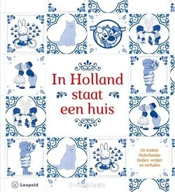 Laatste Versie IN HOLLAND STAAT EEN HUIS