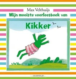 MIJN MOOISTE VOORLEESBOEK VAN KIKKER Seizoensaanbieding