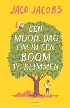 EEN MOOIE DAG OM IN EEN BOOM TE KLIMMEN Gecertificeerd