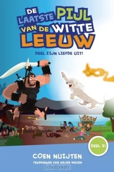 Weekendaanbieding LAATSTE PIJL VAN DE WITTE LEEUW