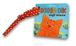Beperkt Aanbod DIKKIE DIK ZEGT MIAUW