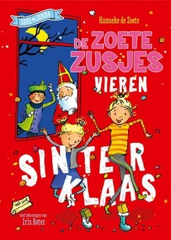 DE ZOETE ZUSJES VIEREN SINTERKLAAS & KER Superprijs